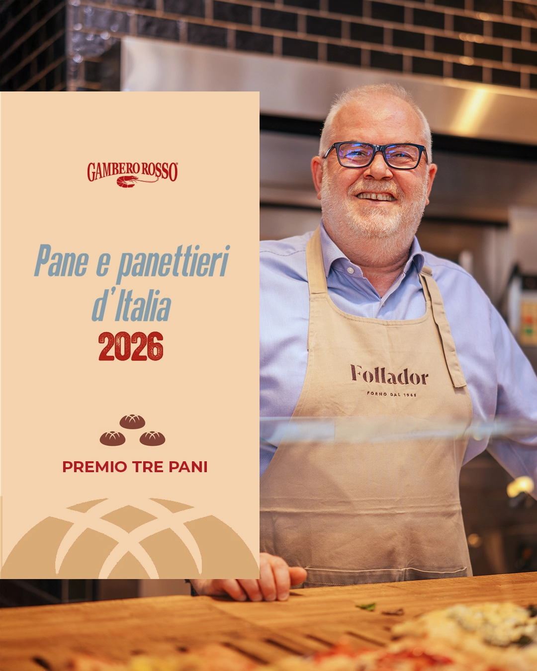 Forno Follador riconfermato tra le eccellenze italiane: arriva il Premio Tre Pani 2026 del Gambero Rosso